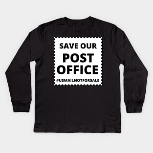 Save our post office! Kids Long Sleeve T-Shirt